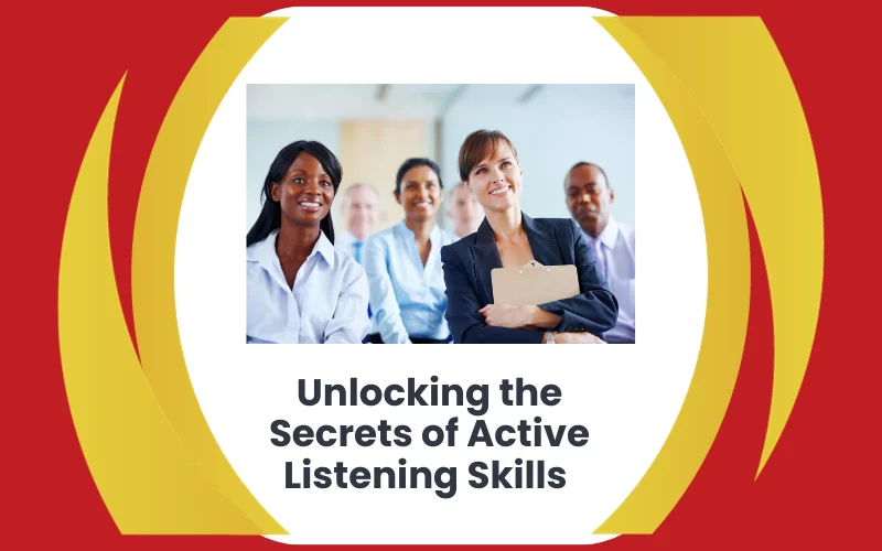 Active listening skills- secrets