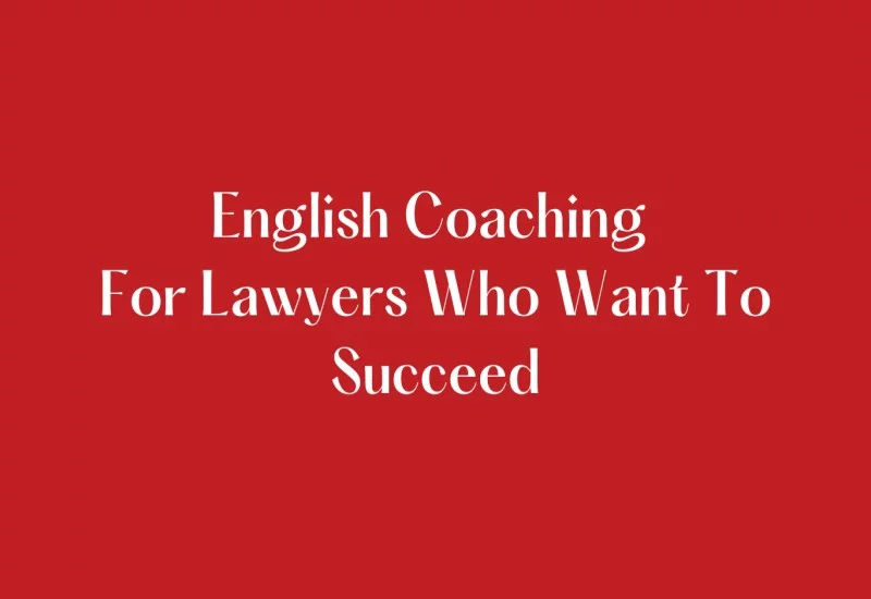 English Coaching For lawyers