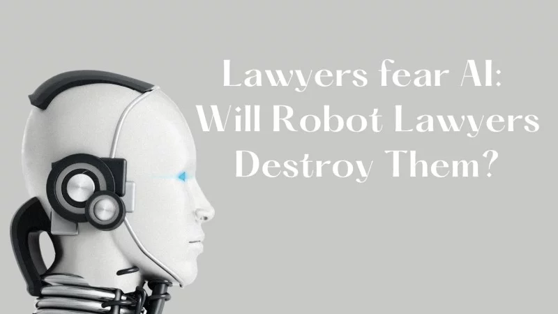 lawyers fear AI