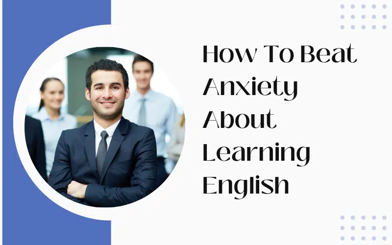 anxiety about learning English